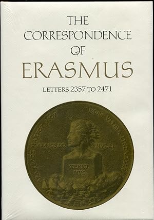 Immagine del venditore per The Correspondence of Erasmus. Letters 2357 to 2471, Volume 17 venduto da Leaf and Stone Books