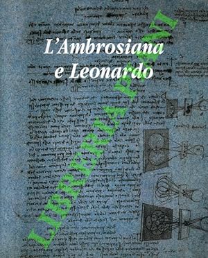 Bild des Verkufers fr L'Ambrosiana e Leonardo. zum Verkauf von Libreria Piani