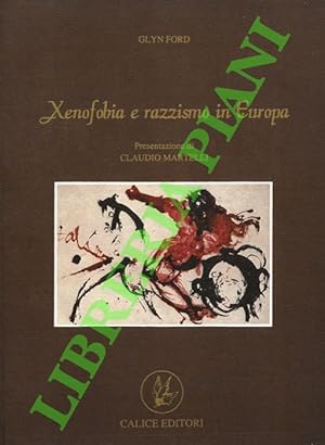 Seller image for Xenofobia e razzismo in Europa. for sale by Libreria Piani