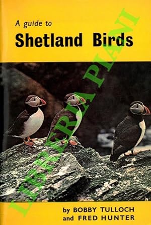 Seller image for A guide to Shetland Birds. for sale by Libreria Piani