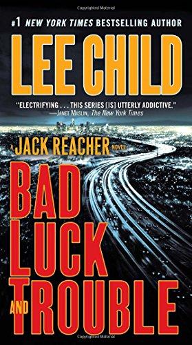 Bild des Verkufers fr Bad Luck and Trouble: A Jack Reacher Novel: 11 zum Verkauf von WeBuyBooks