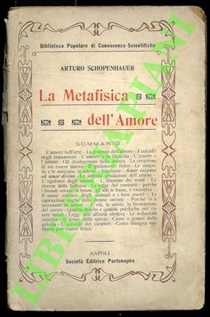 Bild des Verkufers fr La Metafisica dell'amore. zum Verkauf von Libreria Piani
