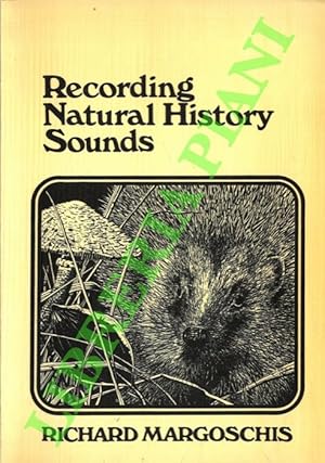 Recording Natural History Sounds.