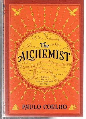 Image du vendeur pour The Alchemist, 25th Anniversary: A Fable About Following Your Dream mis en vente par EdmondDantes Bookseller