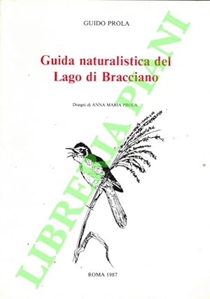Guida naturalistica del Lago di Bracciano.