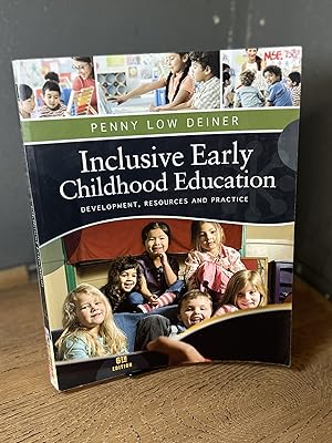 Inclusive Early Childhood Education: Development, Resources, and Practice