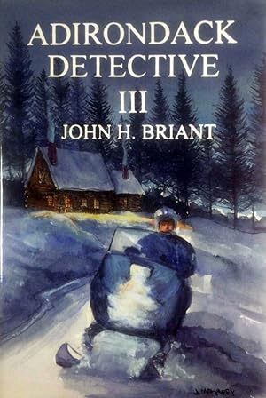 Seller image for Adirondack Detective III for sale by Kayleighbug Books, IOBA