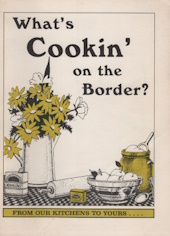 Image du vendeur pour What's cookin' on the border mis en vente par Harry E Bagley Books Ltd