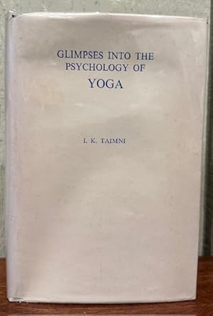 GLIMPSES INTO THE PSYCHOLOGY OF YOGA