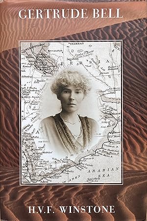 Gertrude Bell: A Biography