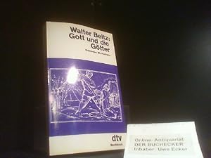 Gott und die Götter : bibl. Mythologie. dtv ; 1523 : dtv-Sachbuch