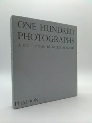 Imagen del vendedor de One Hundred Photographs: A Collection by Bruce Bernard a la venta por ThriftBooksVintage