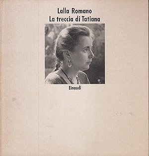 Seller image for La treccia di Tatiana for sale by PRISCA