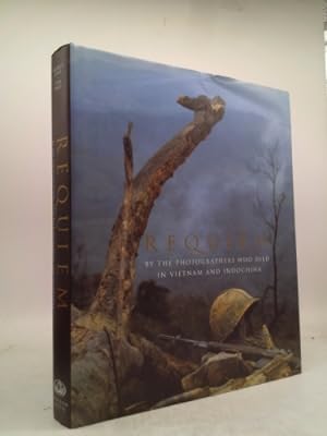 Seller image for Requiem: By the Photographers Who Died in Vietnam and Indochina for sale by ThriftBooksVintage