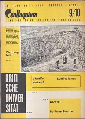 Colloquium. 21. Jahrgang 1967, Heft 9/10, Oktober. Eine deutsche Studentenzeitschrift. - Aus dem ...