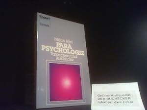 Parapsychologie : Tatsachen u. Ausblicke. [Übers. nach dem in amerikan. verf. Ms. ins Dt. von Kar...