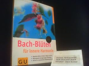 Bach-Blüten für innere Harmonie