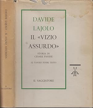 Imagen del vendedor de Il vizio assurdo storia di Cesare Pavese a la venta por PRISCA