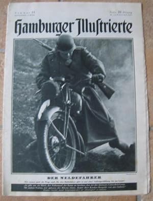 Bild des Verkufers fr Hamburger Illustrierte. Sonnabend, 9. Mrz 1940, Nr. 11 des 22. Jahrgangs. - Aus dem Inhalt: (Wolfgang) Hicks - Der scheinheilige Greis aus Albion (Neville Chamberlain) / Hauers Sohn will Bergmann werden ! / A. Graefe: England fhrt Kriege mit fremdem Blut / literarische Texte von u. a. Friedr. Wallisch, Arthur Koch und Wilhelm Auffermann / Geschichte einer Wandlung: General Smuts. - zum Verkauf von Antiquariat Carl Wegner