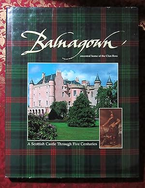 Immagine del venditore per Balnagown Ancestral Home of the Clan Ross A Scottish Castle Through Five Centuries venduto da Dave Wilhelm Books