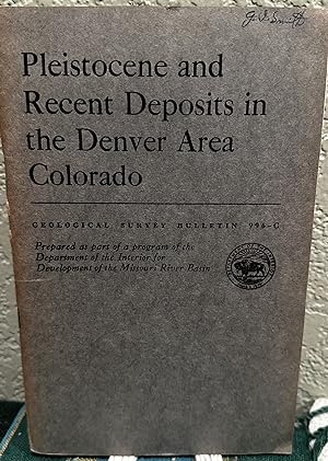 Bild des Verkufers fr Pleistocene and Recent deposits in the Denver area, Colorado zum Verkauf von Crossroads Books