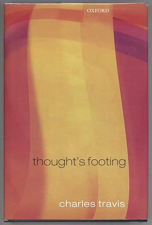 Thought's Footing; A Theme in Wittgenstein's Philosophical Investigations