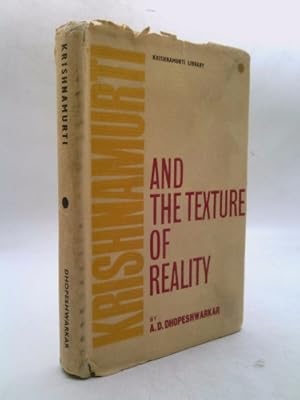 Bild des Verkufers fr Krishnamurti and the Texture of Reality zum Verkauf von ThriftBooksVintage