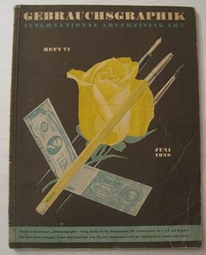 Seller image for Gebrauchsgraphik. Heft VI, Juni 1938, 15. Jahrgang. International advertising art. - Aus dem Inhalt: E. Hlscher ber Herbert Bayer, ber den Bhnenbildner Gerd Richter, ber Plakate der Schaumweinindustrie, ber alte Schulprmien-Umschlge / Werner Suhr ber Herbert Bartholomus / E. G. Paulus: Das Plakat als Warnsignal - Polnische Unfallverhtungsplakate / derselbe ber Friedrich Pruss von Zglinicki (-nicki) / Fritz Gruber: Die Werbung der Imperial chemical industries u. a. - for sale by Antiquariat Carl Wegner