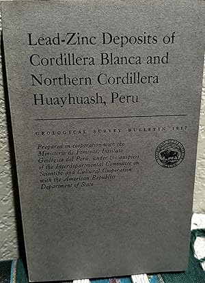 Bild des Verkufers fr Lead-zinc deposits of Cordillera Blanca and northern Cordillera Huayhuash, Peru zum Verkauf von Crossroads Books