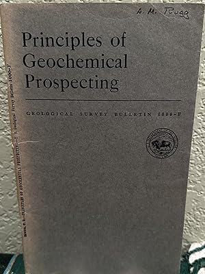 Imagen del vendedor de Principles of Geochemical Prospecting Contributions to Geochemical Prospecting for Minerals a la venta por Crossroads Books