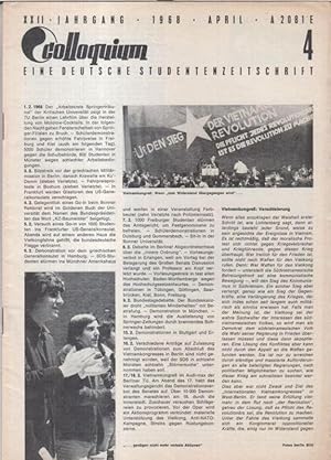 Colloquium. 22. Jahrgang 1968, Heft 4, April. - Eine deutsche Studentenzeitschrift. - Aus dem Inh...