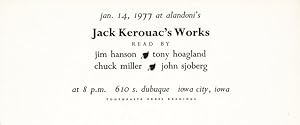 Jan. 14, 1977 at Alandoni's . Jack Kerouac's works read by Jim Hanson, Tony Hoagland, Chuck Mille...