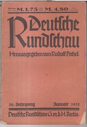 Bild des Verkufers fr Deutsche Rundschau. 58. Jahrgang, Januar 1932. - Aus dem Inhalt: Wilhelm v. Kries - Politische Bilanz 1931 / Richard Benz: Umwertung unserer geistigen berlieferung ? / Bruno E. Werner: Schicksalsstunde des deutschen Schrifttums / Fortsetzungstexte von Hans Brandenburg und Hans Friedrich Blunck / Hans Prosper: Zur Musikalitt des Oesterreichers / Richard v. Schaukal: Wesen und Unwesen der Sprache / Karl Schneider: Regelnde Sprachpflege. zum Verkauf von Antiquariat Carl Wegner