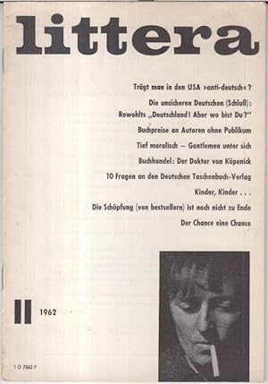 Seller image for Littera. II, 3. Jahrgang 1962. Informationen aus Publizistik und Buchhandel. - Aus dem Inhalt: Trgt man in den USA 'anti-deutsch' ? / Linda Kent: Persnliches ber Harper Lee / Schlsselkindchens Nachmittag. Fernsehprogramme fr Kinder unter psychologischer Lupe / for sale by Antiquariat Carl Wegner