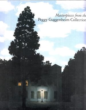 Masterpieces from the Peggy Guggenheim Collection.