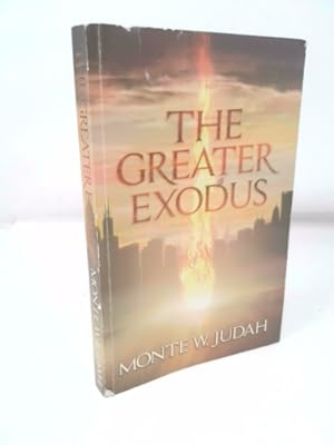 Seller image for The Greater Exodus for sale by ThriftBooksVintage