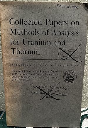 Seller image for Collected Papers on Methods of Analysis for Uranium and Thorium 25 Figures and 8 Plates for sale by Crossroads Books