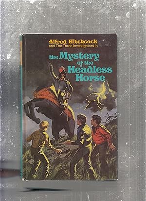 Imagen del vendedor de Alfred Hitchcock & the Three Investigators in the Mystery of the Headless Horse a la venta por Old Book Shop of Bordentown (ABAA, ILAB)