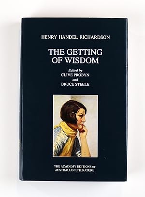 The Getting of Wisdom The Academy Editions of Australian Literature