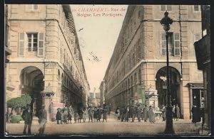 Carte postale Chambery, Rue de Boigne, Les Portiques