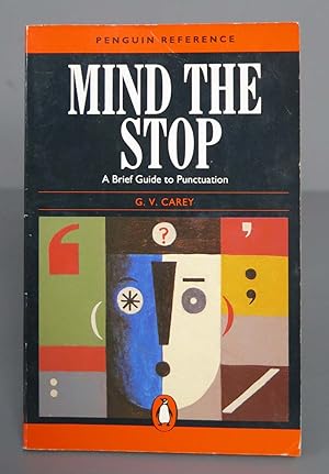 Seller image for Mind the Stop. Gordon Vero Carey for sale by EL DESVAN ANTIGEDADES