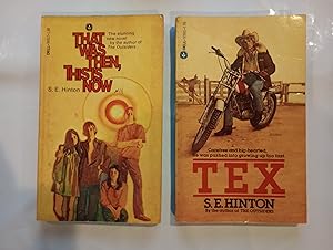 S.E. Hinton (2 Book Matching bundle: "TEX" & "That Was Then This Is Now")