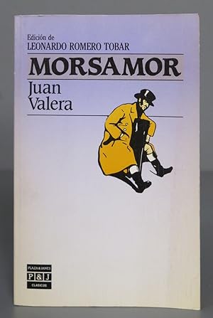 Imagen del vendedor de Morsamor. Juan Valera a la venta por EL DESVAN ANTIGEDADES