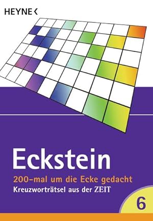 Bild des Verkufers fr 200 mal um die Ecke gedacht Bd. 6: Kreuzwortrtsel aus der ZEIT : Kreuzwortrtsel aus der ZEIT zum Verkauf von AHA-BUCH