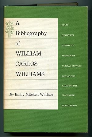 Bild des Verkufers fr A Bibliography of William Carlos Williams zum Verkauf von Between the Covers-Rare Books, Inc. ABAA