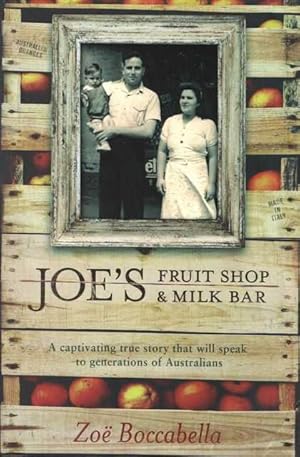 Seller image for Joe's Fruit Shop and Milk Bar for sale by Leura Books