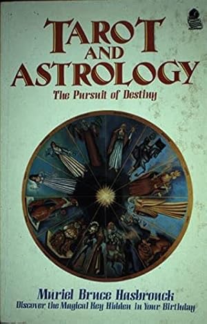 Image du vendeur pour Tarot and Astrology: Pursuit of Destiny mis en vente par WeBuyBooks