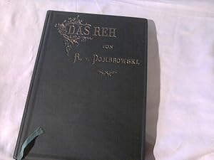 1876 ++ Das Reh, ein monographischer Beitrag zur Jagdzoologie.+++ Mit 15 Tafeln Abbildungen von R...