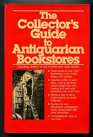 Seller image for The Collector's Guide to Antiquarian Bookstores for sale by Between the Covers-Rare Books, Inc. ABAA