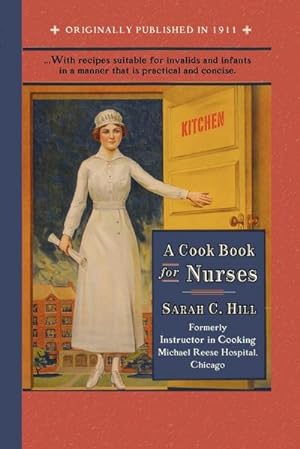 Seller image for Cook Book for Nurses for sale by AHA-BUCH GmbH
